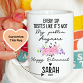 Funny Coffee Mug – "Every Sip Tastes Like It's Not My Problem Anymore"