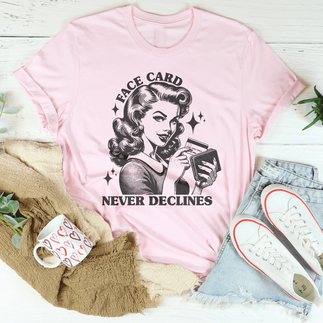 Body Confidence Short-Sleeve Tee – "Face Card Never Declines"