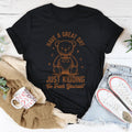 Sarcastic Greeting Parody Shirt – "Have A Great Day Just Kidding" Graphic Tee