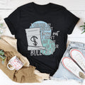 I Checked My Receipt Turns Out I Didn't Buy Any Of Your Bullcrap Tee