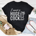 Cheeky Happy Hour Crewneck Tee – "I Need A Huge Cock Tail"