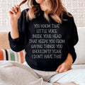 Little Voice Sweatshirt