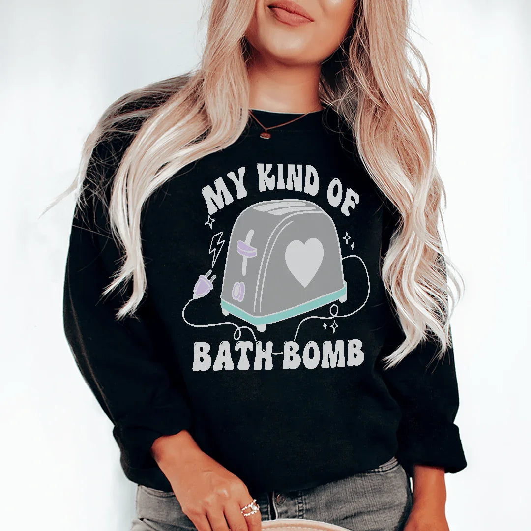My Kind Of Bath Bomb Tee
