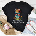 Unbothered Attitude Top – "Looking For My Last F-ck To Give" Shirt