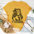 Relatable Mental Workout Top – "Overthinking Is My Cardio" Graphic Tee