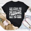 Petty Breakup Casual Shirt – "She Stole My Problem Not My Man"
