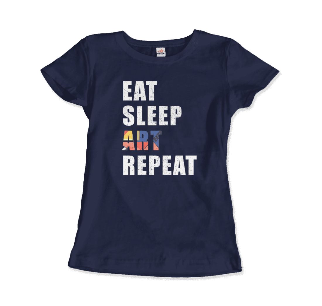 Eat, Sleep, Art, Repeat Distressed Design T-Shirt-6