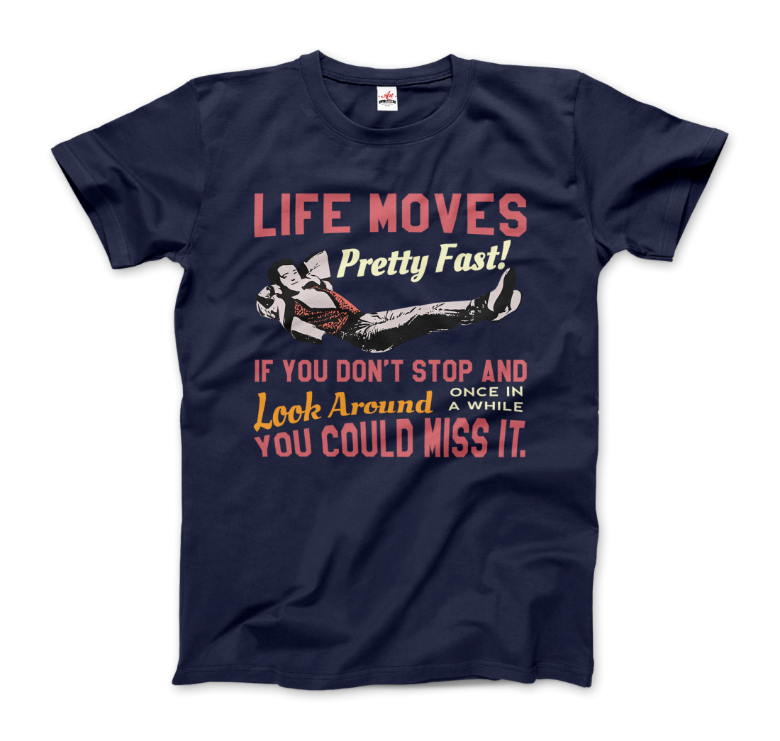 Ferris Bueller's Day Off Life Moves Pretty Fast T-Shirt-5