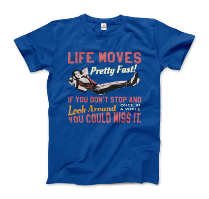 Ferris Bueller's Day Off Life Moves Pretty Fast T-Shirt-7