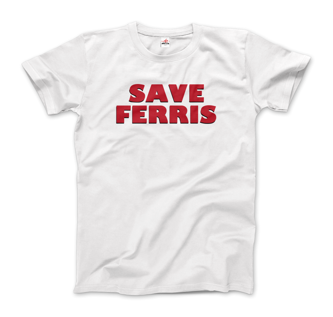 Save Ferris from Ferris Bueller's Day Off T-Shirt-0